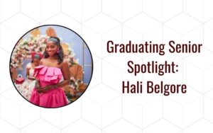 graduating senior spotlight hali belgore