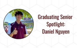 graduating senior spotlight daniel nguyen